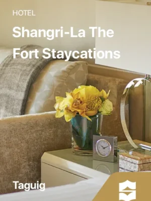 E-GIFT Shangri-La The Fort Staycations